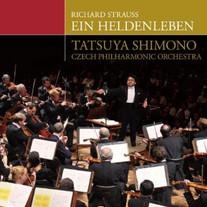 下野竜也 : R.シュトラウス:英雄の生涯